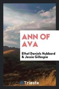 Cover: Ann of Ava - Trieste Publishing