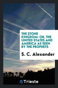 Abbildung von: The Stone Kingdom - Trieste Publishing