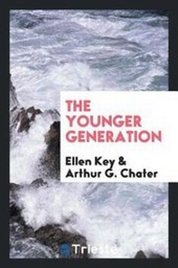 Enlarge image Cover: The Younger Generation - Trieste Publishing