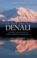 Cover: To The Top of Denali - Alaska Northwest Books