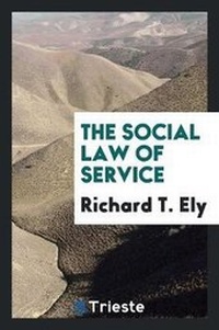 Enlarge image Cover: The Social Law of Service - Trieste Publishing