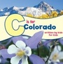Cover: C is for Colorado - Westwinds Press