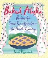 Abbildung von: Baked Alaska - Alaska Northwest Books