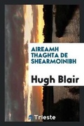 Cover: Aireamh Thaghta de Shearmoinibh - Trieste Publishing