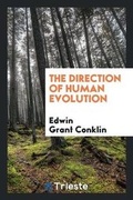 Cover: The Direction of Human Evolution - Trieste Publishing