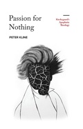 Cover: Passion for Nothing - Fortress Press