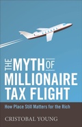 Cover: The Myth of Millionaire Tax Flight - Stanford University Press