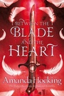 Cover: Between the Blade and the Heart - Pan Books