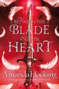 Cover: Between the Blade and the Heart - Pan Books