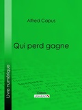 Cover: Qui perd gagne - Ligaran
