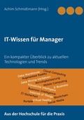 Cover: IT-Wissen f&uuml;r Manager - BoD - Books on Demand