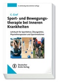 Abbildung von: Sport- und Bewegungstherapie bei Inneren Krankheiten - Deutscher Ärzteverlag