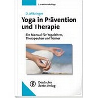 Abbildung von: Yoga in Prävention und Therapie - Deutscher Ärzteverlag