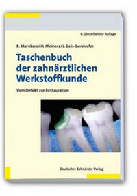 Abbildung von: Taschenbuch der zahnärztlichen Werkstoffkunde - Deutscher Ärzteverlag