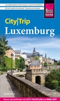 Abbildung von: Reise Know-How CityTrip Luxemburg - Reise Know-How Verlag Peter Rump GmbH