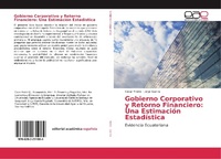 Abbildung von: Gobierno Corporativo y Retorno Financiero: Una Estimación Estadística - Editorial Académica Española