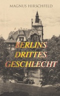 Cover: Berlins drittes Geschlecht - e-artnow