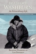 Cover: Bradford Washburn, An Extraordinary Life - Westwinds Press