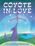 Cover: Coyote in Love - Graphic Arts Center Publishing Co