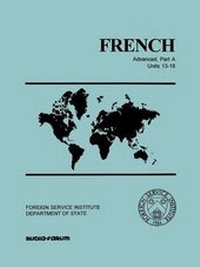 Enlarge image Cover: French Advanced Part A Units 13-18 - Mps Multimedia Inc. DBA Selectsoft