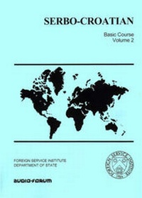 Enlarge image Cover: Serbo-Croatian Basic Course - Mps Multimedia Inc. DBA Selectsoft