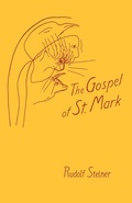 Abbildung von: The Gospel of St.Mark - SteinerBooks, Inc