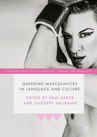 Abbildung von: Queering Masculinities in Language and Culture - Palgrave Macmillan