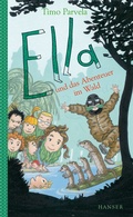 Cover: Ella und das Abenteuer im Wald - Hanser