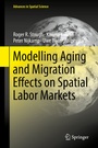 Cover: Modelling Aging and Migration Effects on Spatial Labor Markets - Springer