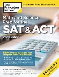 Enlarge image Cover: Math and Science Prep for the SAT and ACT - Princeton Review Publishing Corporation