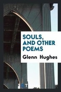 Cover: Souls, and Other Poems - Trieste Publishing