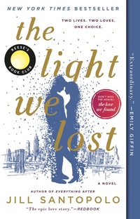 Enlarge image Cover: The Light We Lost: Reese's Book Club - G P Putnam's Sons