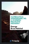 Cover: Synthetic Projective Geometry - Trieste Publishing