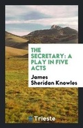 Cover: The Secretary - Trieste Publishing
