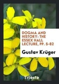 Cover: Dogma and History - Trieste Publishing