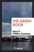Cover: The Green Door - Trieste Publishing
