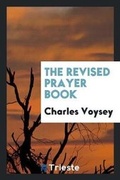 Cover: The Revised Prayer Book - Trieste Publishing