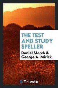 Enlarge image Cover: The Test and Study Speller - Trieste Publishing