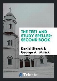 Enlarge image Cover: The Test and Study Speller - Trieste Publishing