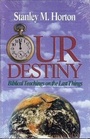 Cover: Our Destiny - Gospel Publishing House,U.S.