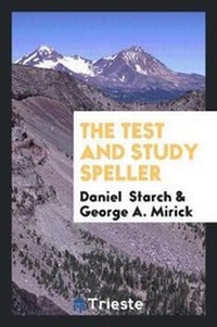 Enlarge image Cover: The Test and Study Speller - Trieste Publishing