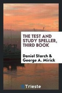 Enlarge image Cover: The Test and Study Speller, Third Book - Trieste Publishing