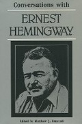 Cover: Conversations with Ernest Hemingway - University Press of Mississippi