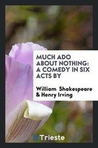Enlarge image Cover: Much ADO about Nothing - Trieste Publishing