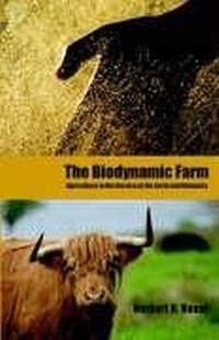 Enlarge image Cover: The Biodynamic Farm - SteinerBooks, Inc