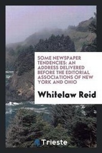 Enlarge image Cover: Some Newspaper Tendencies - Trieste Publishing