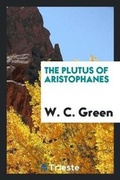 Cover: The Plutus of Aristophanes - Trieste Publishing