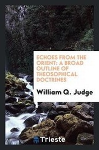 Enlarge image Cover: Echoes from the Orient - Trieste Publishing