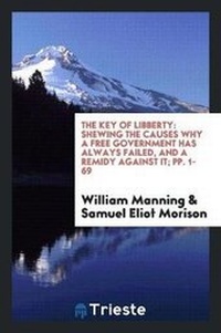 Enlarge image Cover: The Key of Libberty - Trieste Publishing