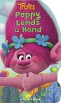 Cover: DreamWorks Trolls: Poppy Lends a Hand - Reader's Digest Association